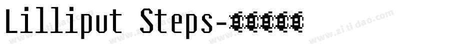 Lilliput Steps字体转换